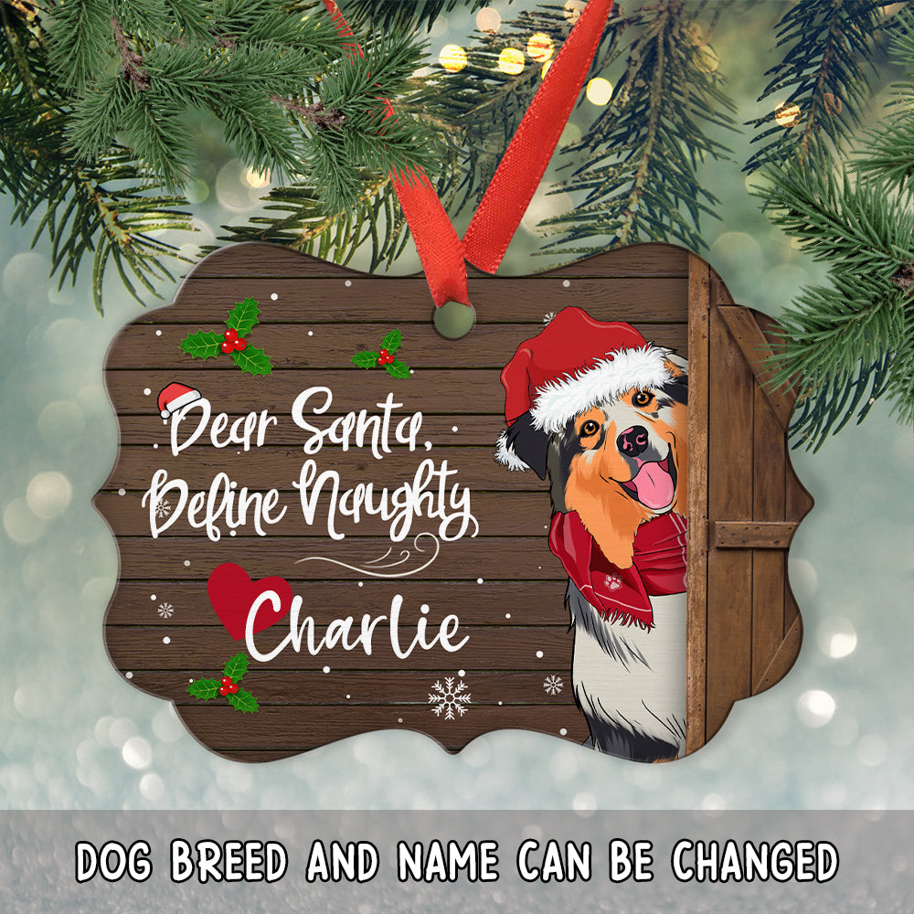 Customizable Personalized Aluminum Ornament - Define Your Naughty Dog for Holiday Decor