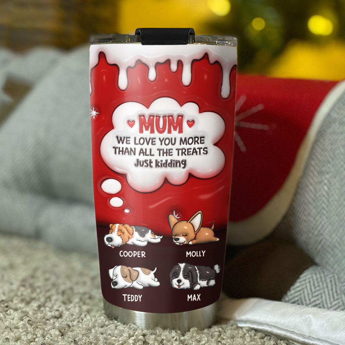 Just Kidding Dad Mom - Personalized Custom 3D Inflated Effect 20oz Stainless Steel Tumbler for All Occasions