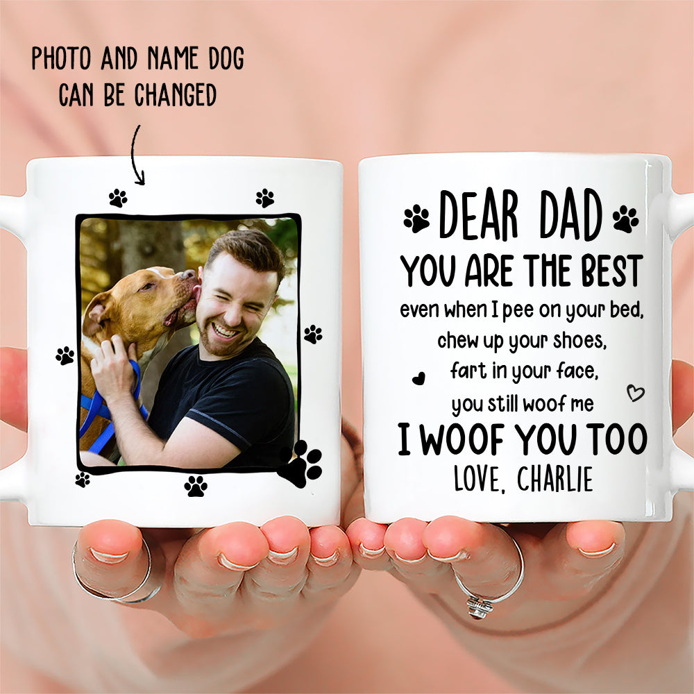 I Woof You Too - Personalized Custom Ceramic Coffee Mug in 11oz and 15oz - Ideal Gifts For Dog Lovers