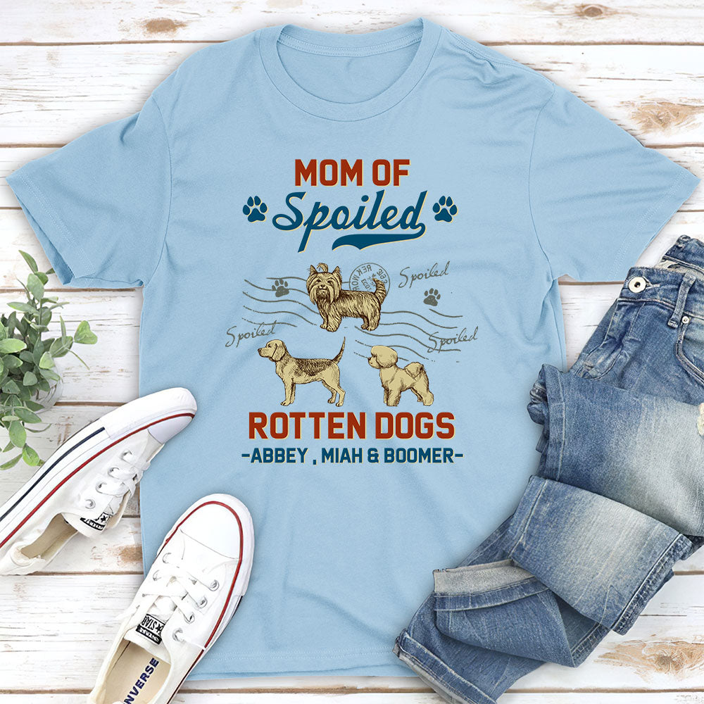 Dad Of Spoiled Dog - Personalized Custom Unisex 5.3 oz T-shirt with Copyrighted Artwork