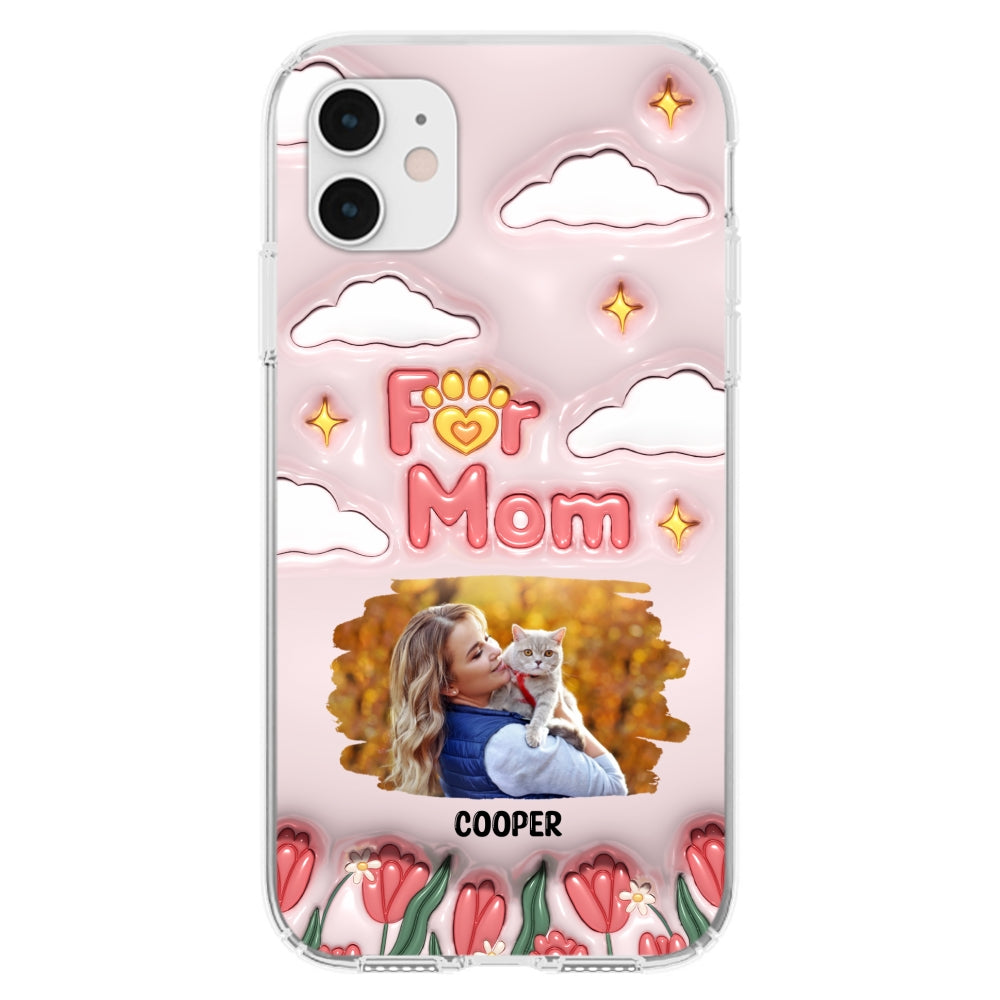 Personalized Custom 3D Inflated Effect 'I Love My Fur Mom' Photo Phone Case - Stylish and Protective