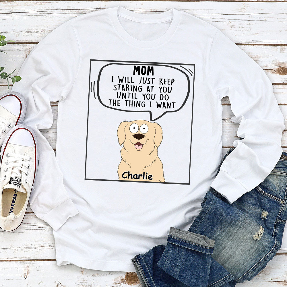 Pets Will Just - Exquisite Personalized Custom Long Sleeve Unisex T-shirt for Pet Lovers