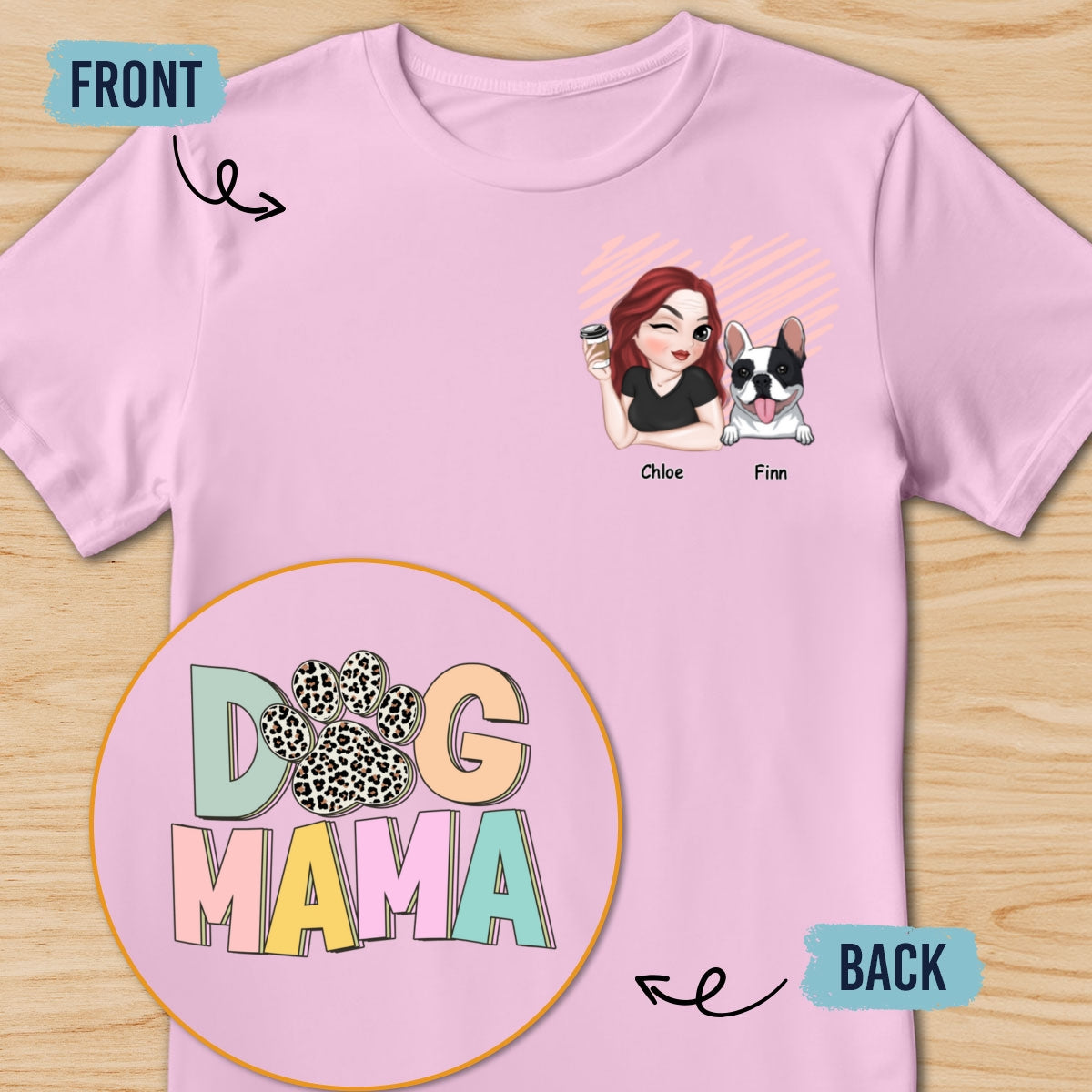 Best Dog Mama Ever - Personalized Custom Back And Front Printed Unisex 5.3 oz T-Shirt for Pet Lovers