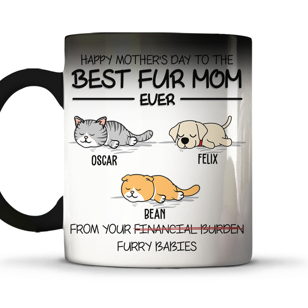 Happy Mother's Day Personalized Custom Color - Changing Mug for the Best Fur Mom Ever - 11oz & 15oz Sizes