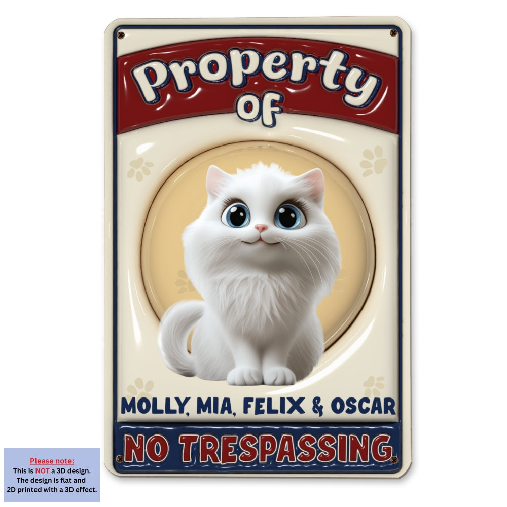 Exclusive Personalized Custom 3D Inflated Effect 'No Trespassing' Cat Metal Sign