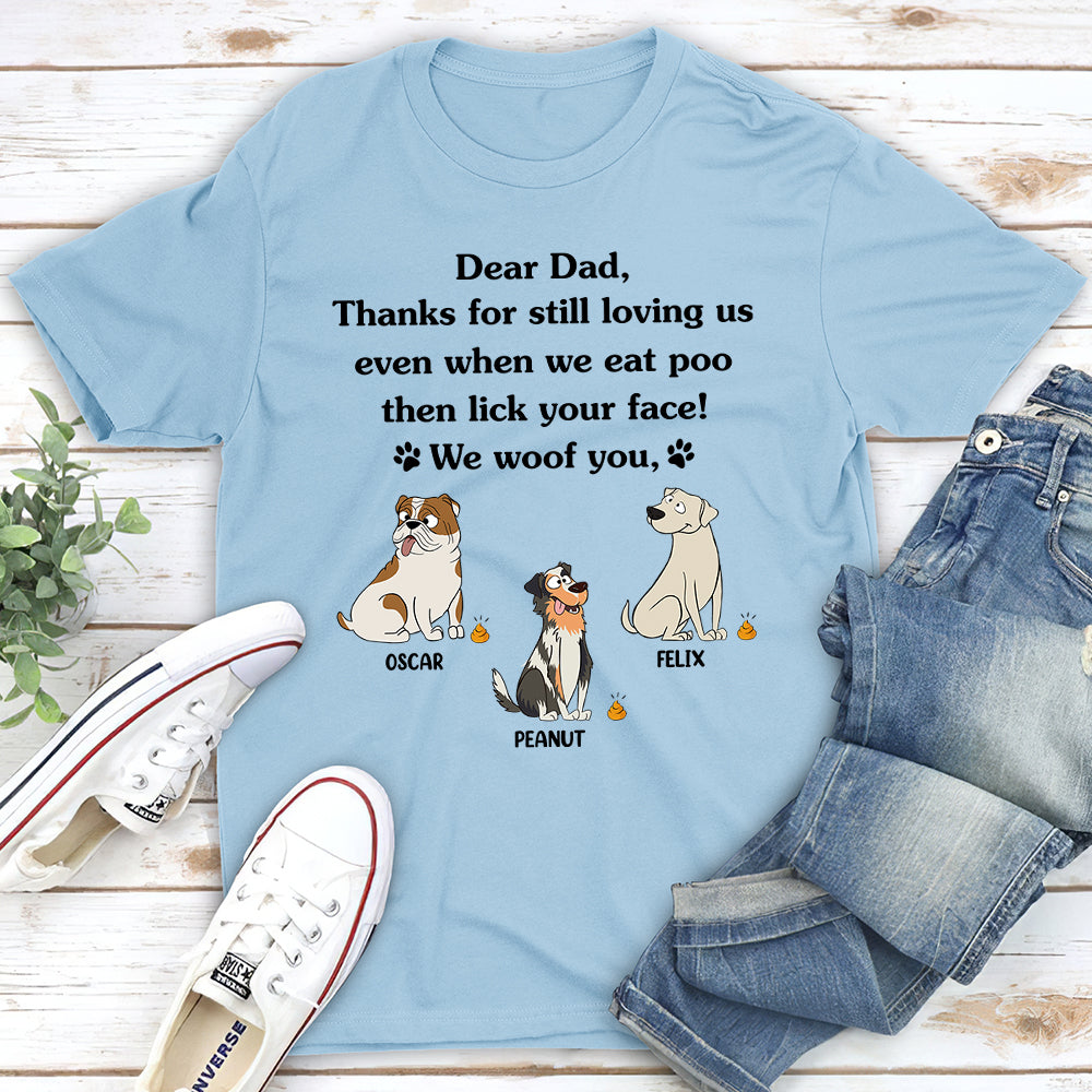 Still Loving Me - Personalized Custom Unisex 5.3 oz T-shirt for Pet Lovers