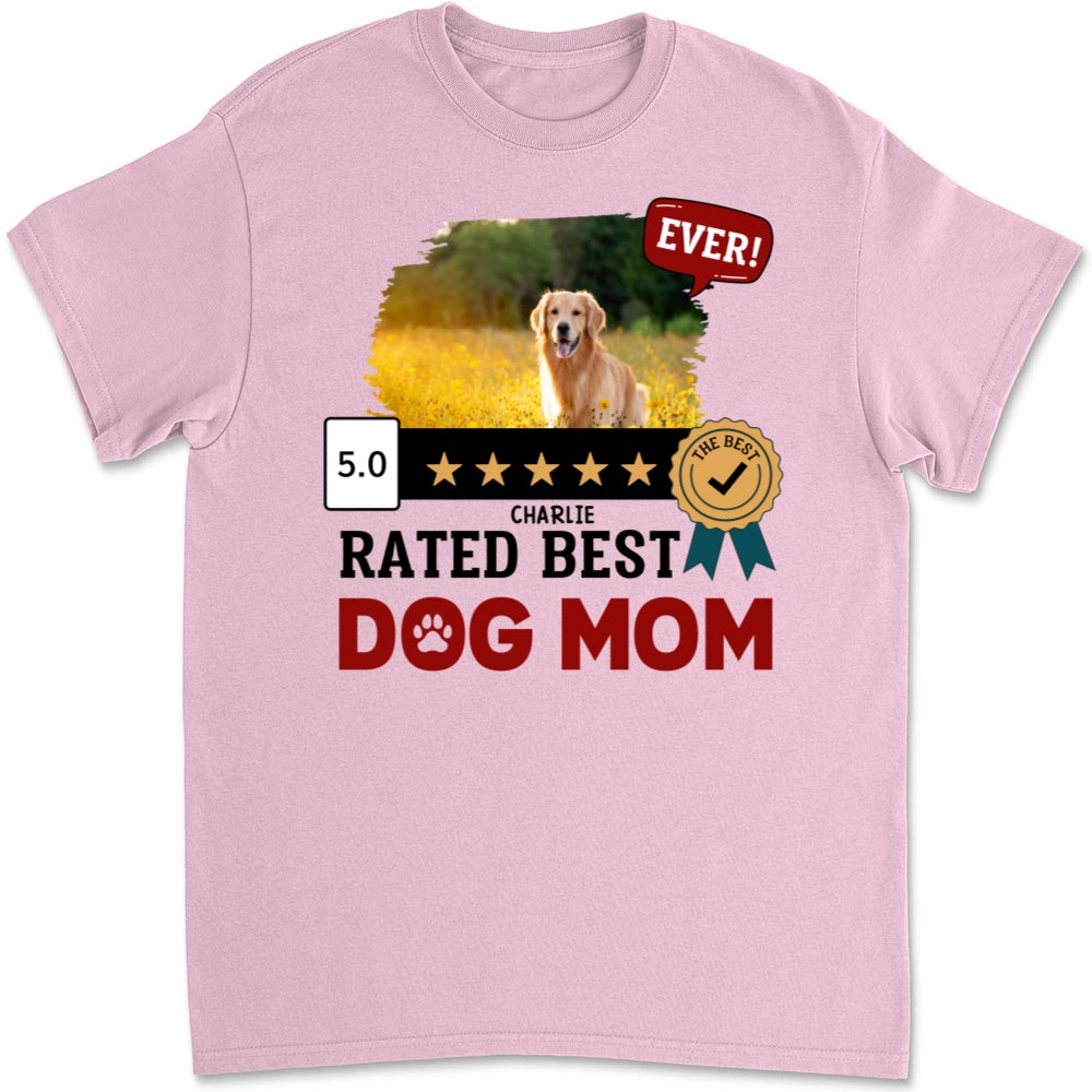 The Best Dog Mom Ever Personalized Custom Unisex Photo T-Shirt - Ideal Gift for Pet Lovers