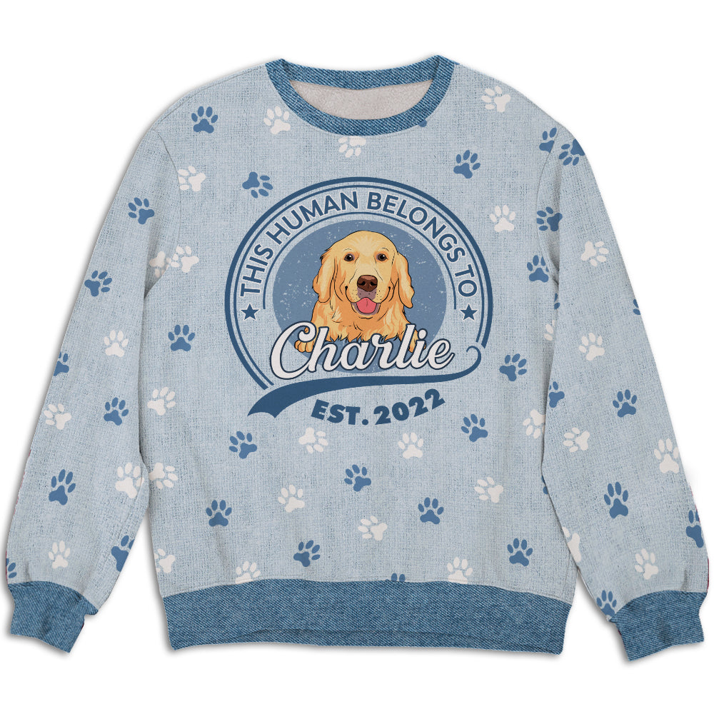Human Belongs To Dog 2 - Personalized Custom All-Over-Print Unisex 8.8 oz Polyester Blend Sweatshirt for Dog Lovers