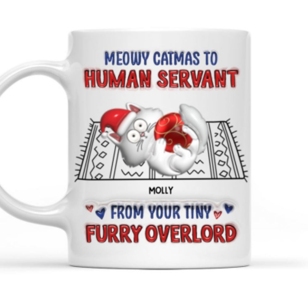 Meowy Catmas Personalized Custom 3D Inflated Effect Ceramic Mug for Human Servants