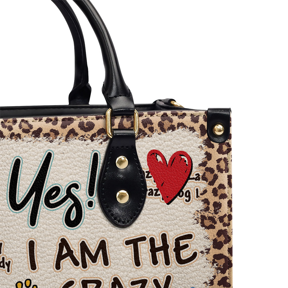 Crazy Dog Lady - Unique Personalized Custom Leather Handbag for Dog Lovers
