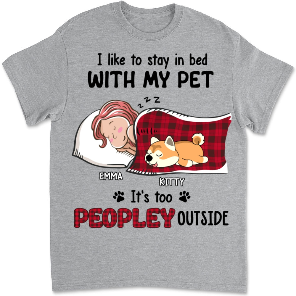 Like To Stay In Bed Pet - Personalized Custom Unisex 5.3 oz T-shirt for Pet Lovers