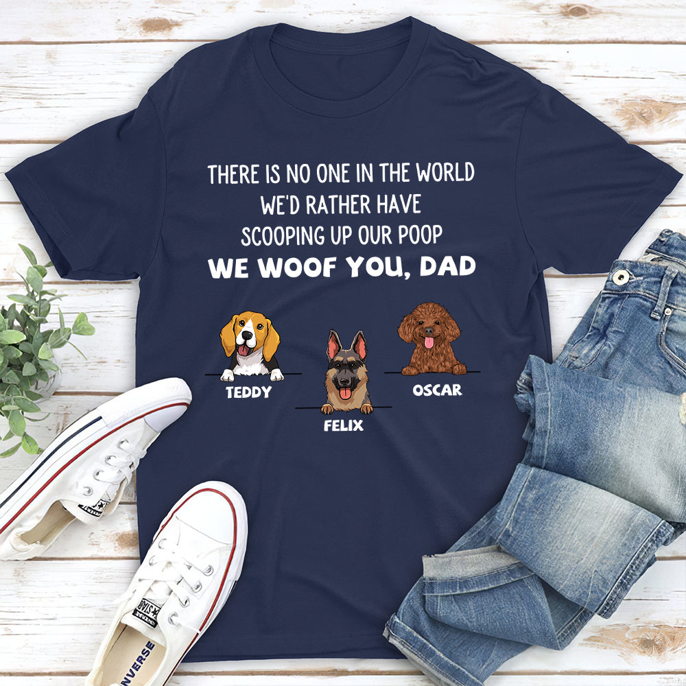 No One In The World - Personalized Custom Unisex 5.3 oz T-shirt for Pet Lovers