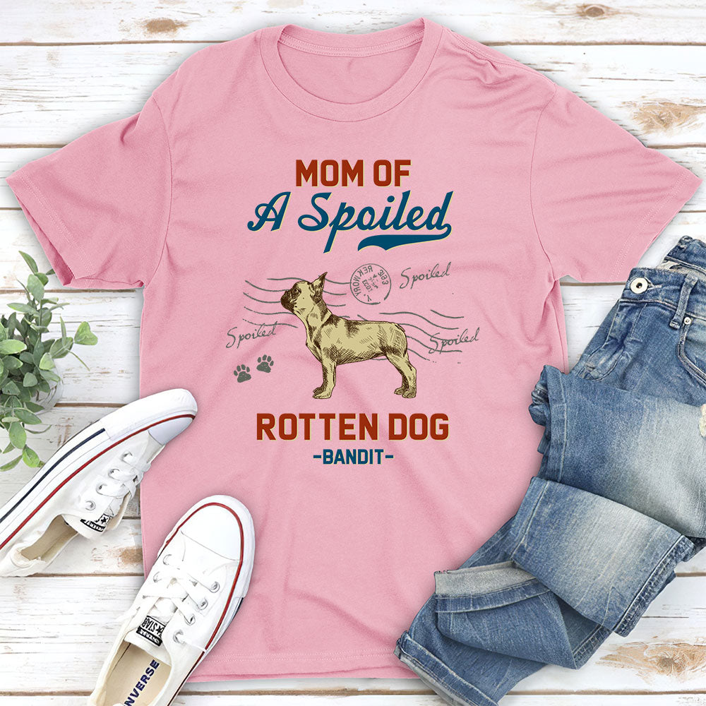 Dad Of Spoiled Dog - Personalized Custom Unisex 5.3 oz T-shirt with Copyrighted Artwork