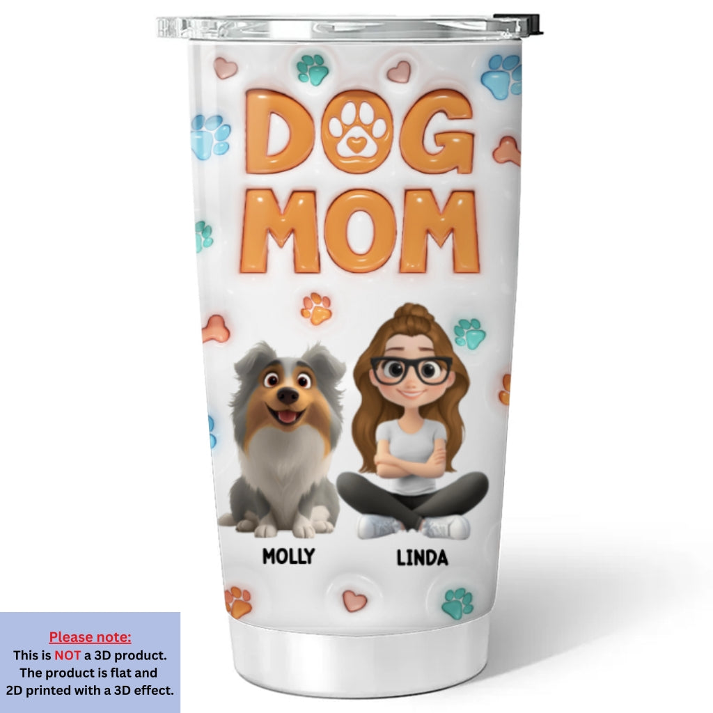 Unique Personalized Custom 3D Inflated Effect Dog Mom Chibi 20oz Tumbler