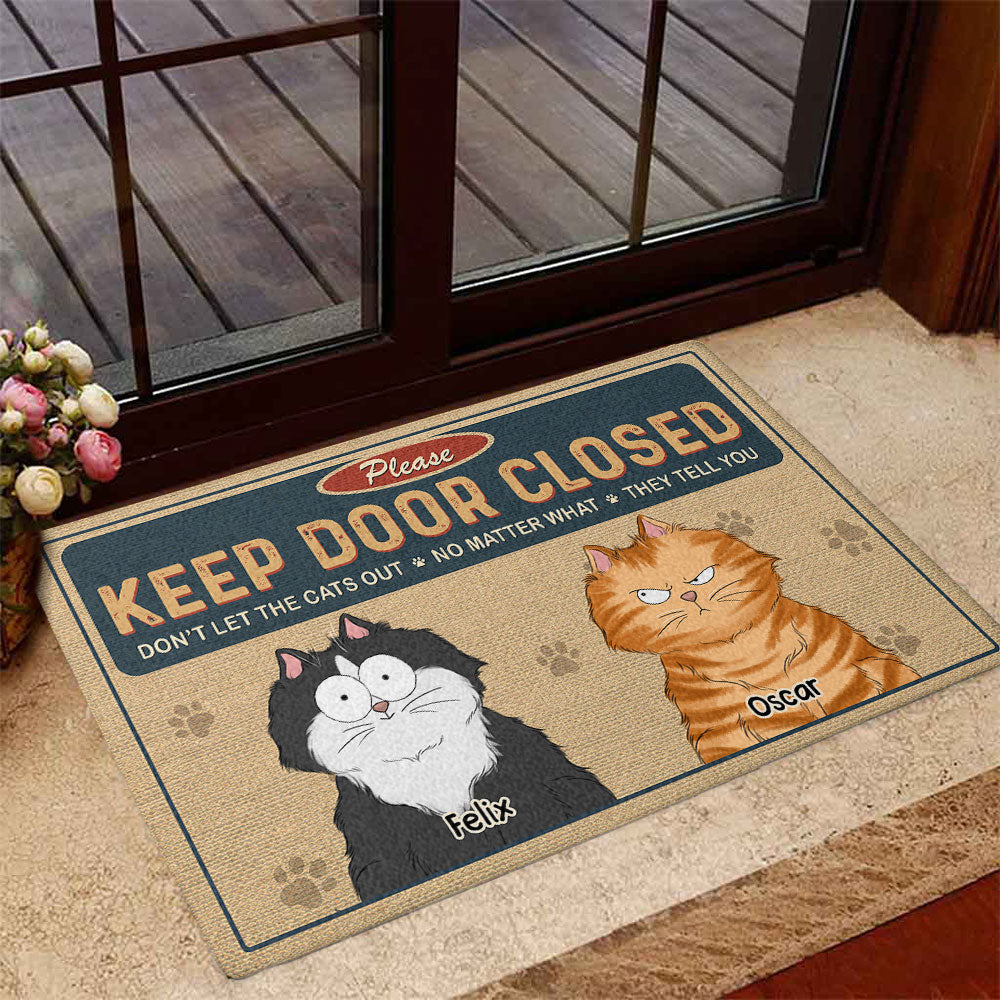 Personalized Custom Doormat - Keep Door Closed to Stop Cats' Escape Plans
