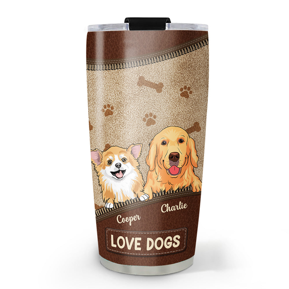 Life Is Better With My Lovely Dog - Personalized Custom 20oz Stainless Steel Tumbler for All Occasions
