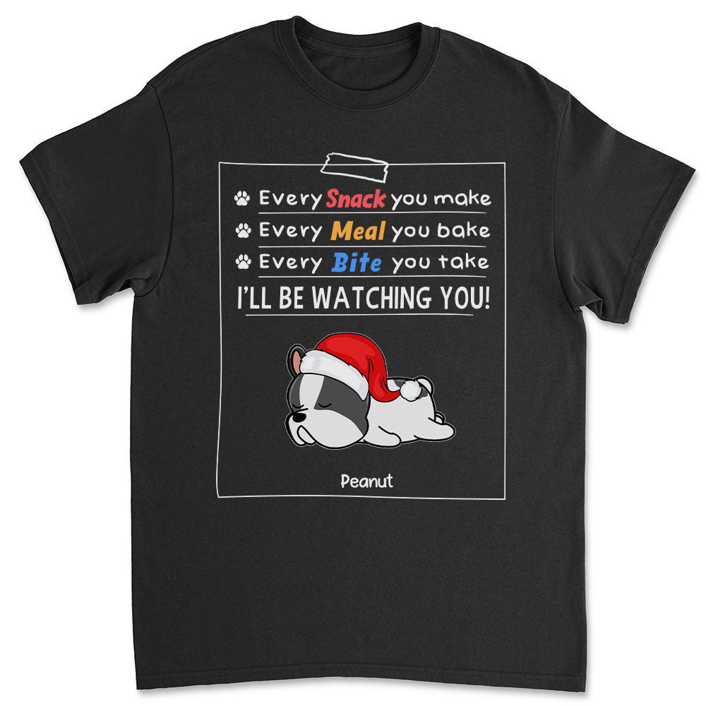 I Will Be Watching You - Personalized Custom Unisex 5.3 oz T-shirt for Pet Lovers