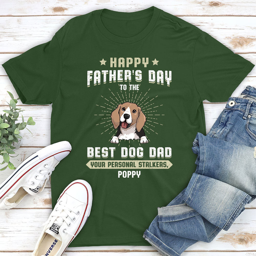 Stalkers Father’s Day - Personalized Custom Unisex 5.3 oz T-shirt for Pet Lovers