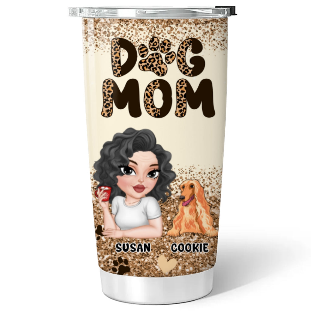 Best Dog Mom Forever - Personalized Custom 20oz Stainless Steel Tumbler with Thousands of Cool Designs