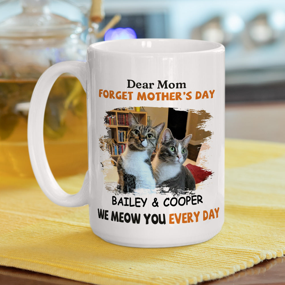 I Meow You Every Day Mom - Personalized Custom Ceramic Coffee Mug for Pet Lovers (11oz & 15oz Sizes)