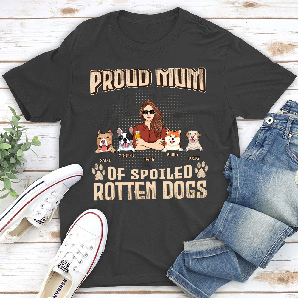 Proud Dad and Mom of Spoiled Dogs - Personalized Custom Unisex 5.3 oz T-shirt