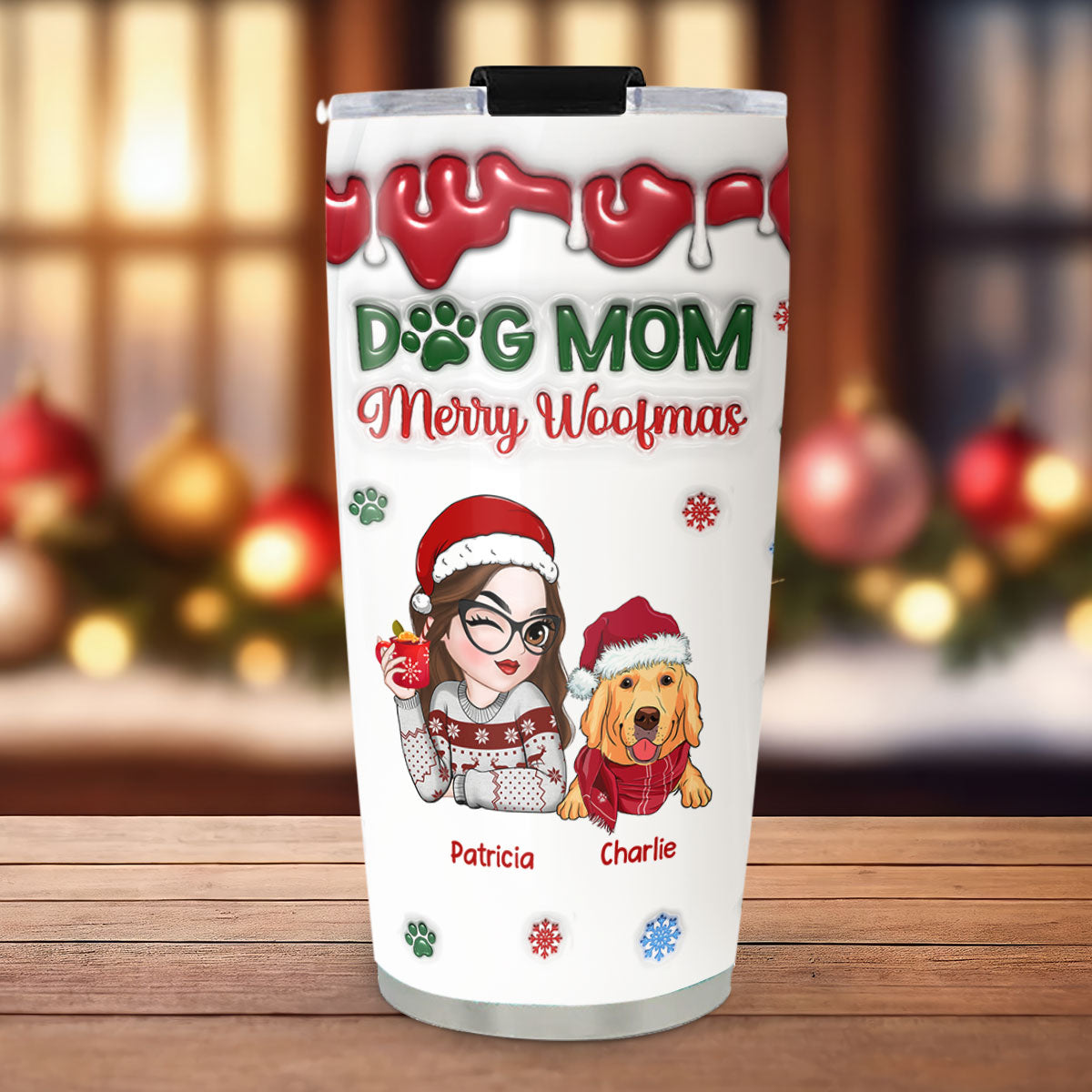 Merry Woofmas My Dog Mom - Personalized Custom 3D Inflated Effect 20oz Stainless Steel Tumbler for All Occasions