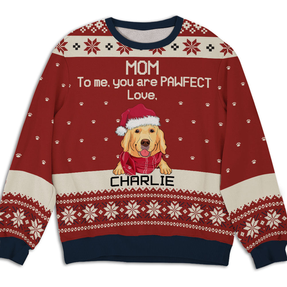 You Are Pawfect - Personalized Custom All-Over-Print Unisex 8.8 oz Polyester Blend Sweatshirt for Pet Lovers