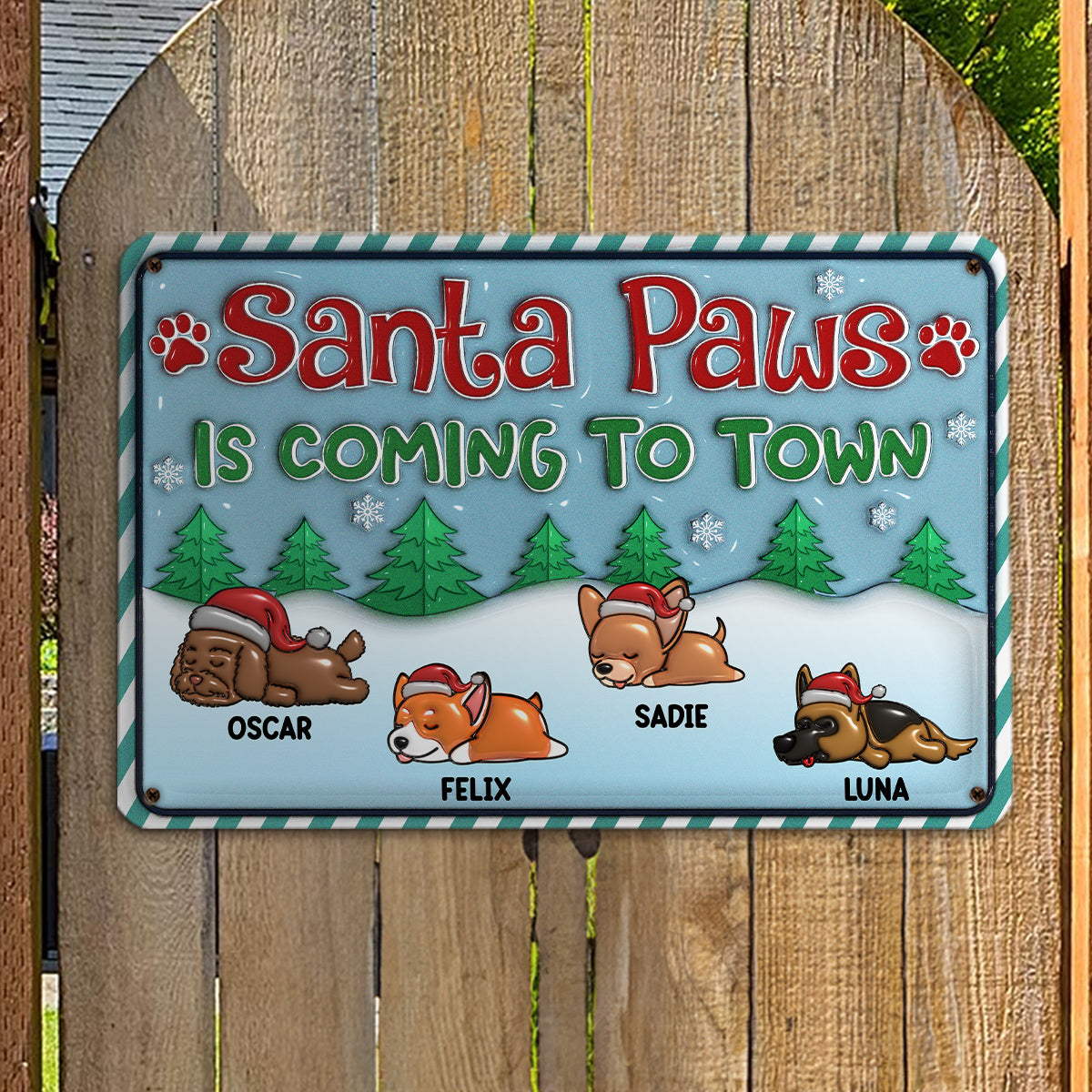 Santa Paws Coming To Town - Exclusive Personalized Custom 3D Inflated Effect Metal Sign for Memorable Decor