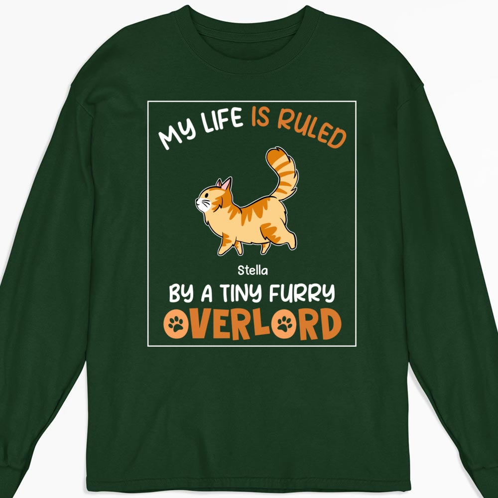 Unique Personalized Custom Long Sleeve T-shirt - Ruled By Tiny Furry Overlords for Pet Lovers