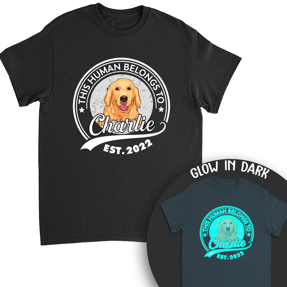 Human Belongs To Dog Version 2 - Personalized Custom Fluorescent Unisex T-shirt