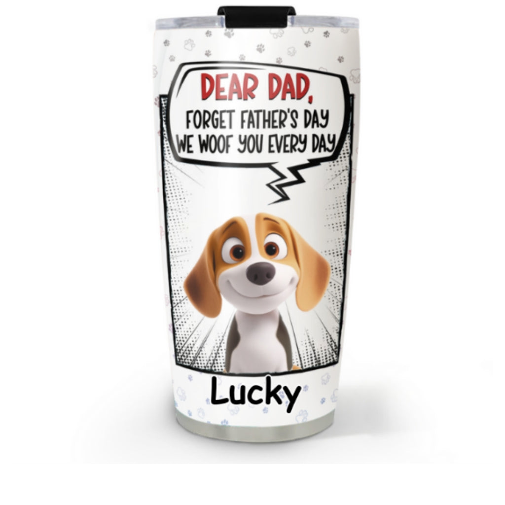 Forget It - 20oz Personalized Custom Tumbler with Thousands of Cool Designs