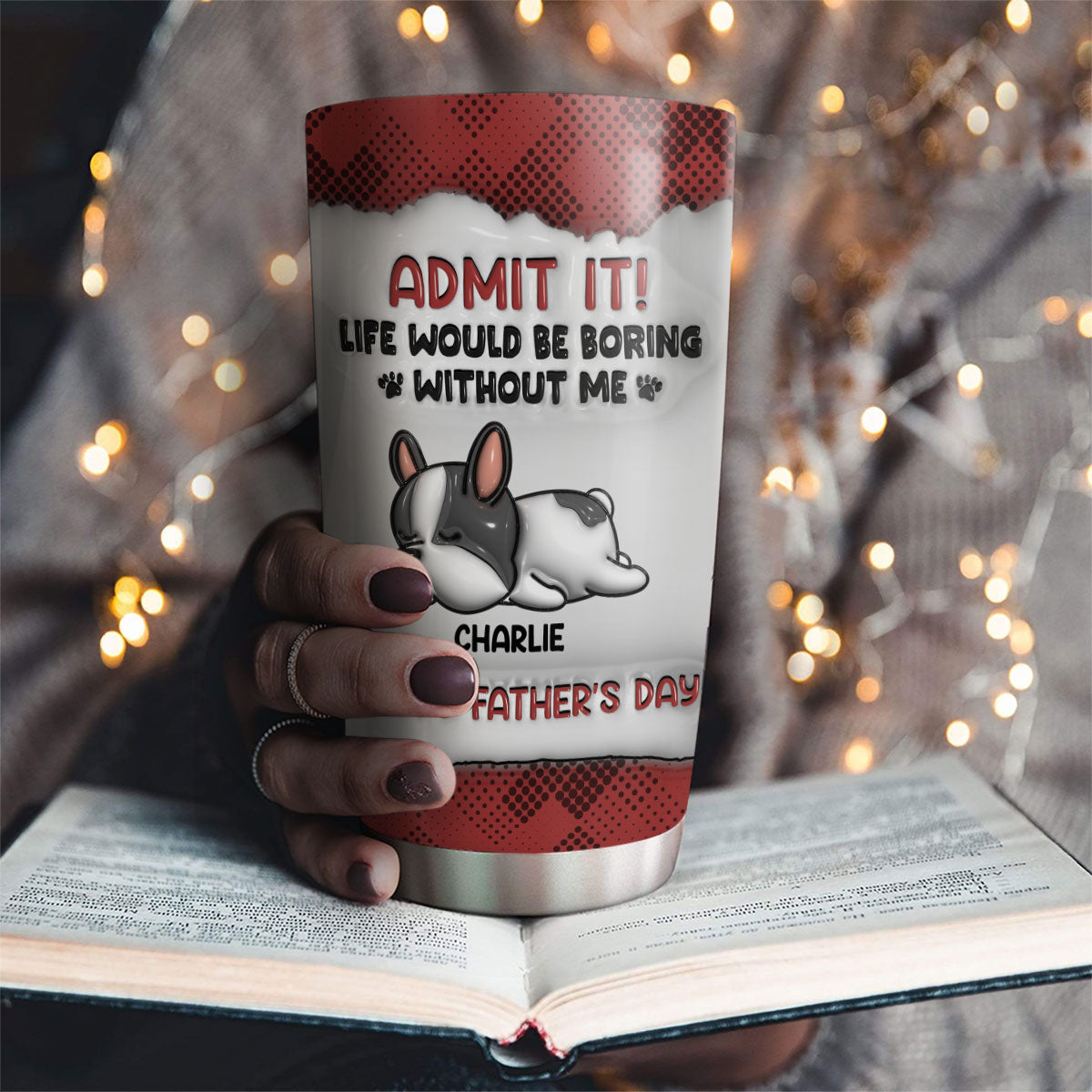 Admit It Version Pets - Personalized Custom 3D Inflated Effect 20oz Stainless Steel Tumbler for All Occasions