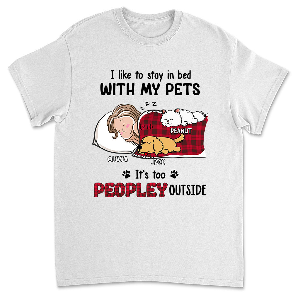 Like To Stay In Bed Pet - Personalized Custom Unisex 5.3 oz T-shirt for Pet Lovers