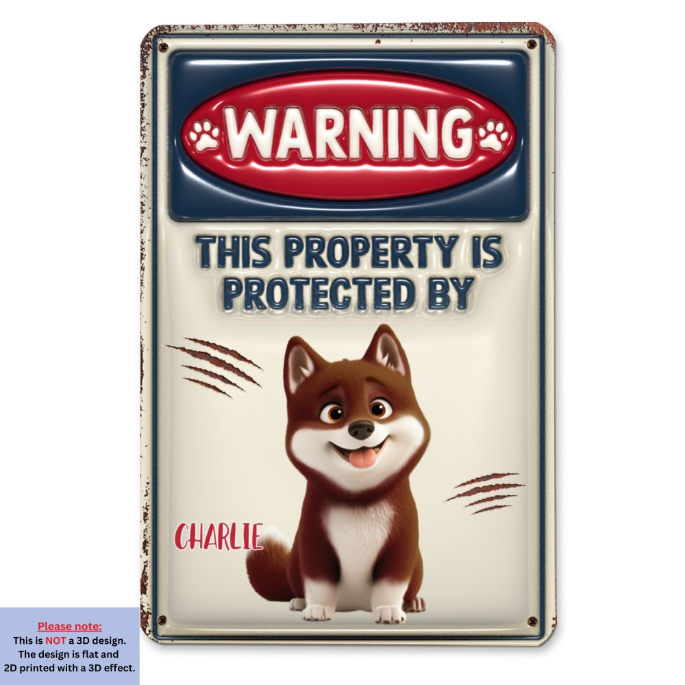 Ver 2 Personalized Custom 3D Inflated Effect Metal Sign for Property Protection