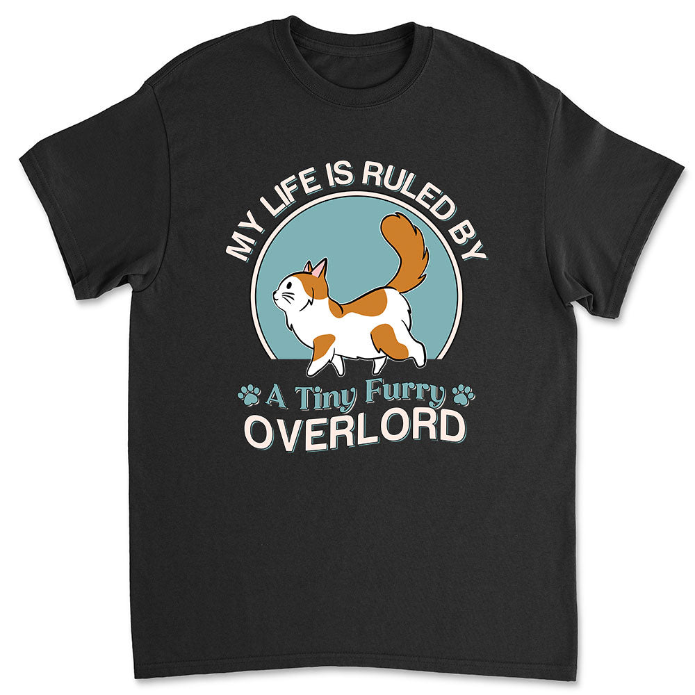 My Life Is Ruled 2 - Personalized Custom Unisex T-shirt for Pet Lovers