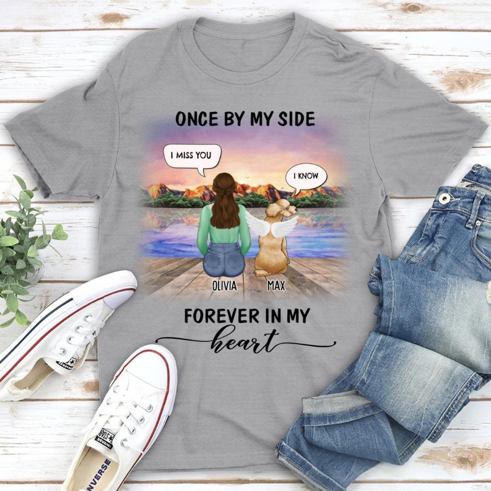 Once By My Side Speech Sunset - Personalized Custom Unisex Memorial T-shirt for Pet Lovers