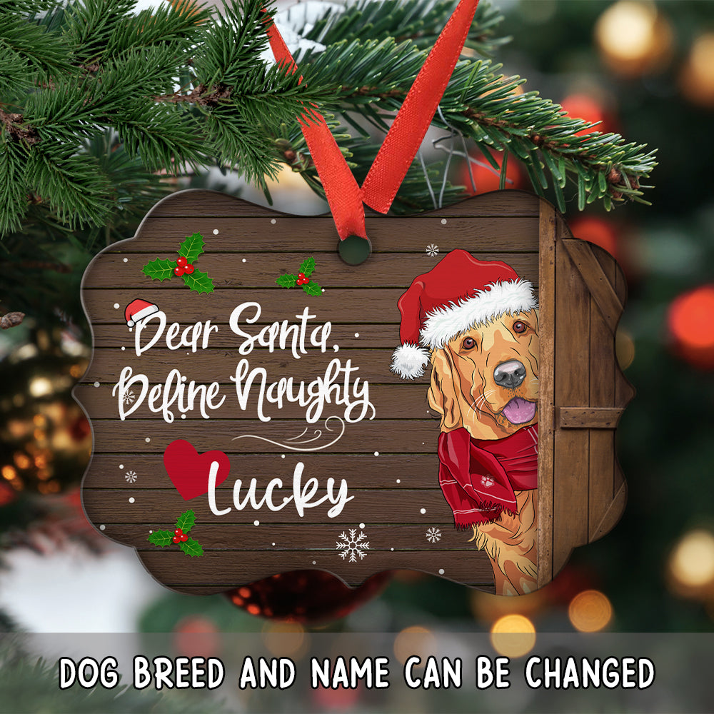 Customizable Personalized Aluminum Ornament - Define Your Naughty Dog for Holiday Decor