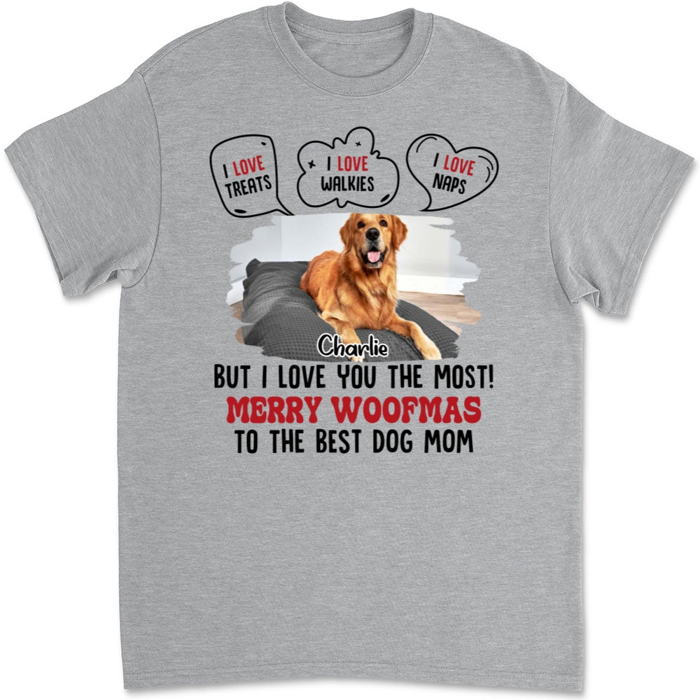 But I Love You The Most Personalized Custom Unisex Photo T-shirt - Perfect Gift for Pet Lovers