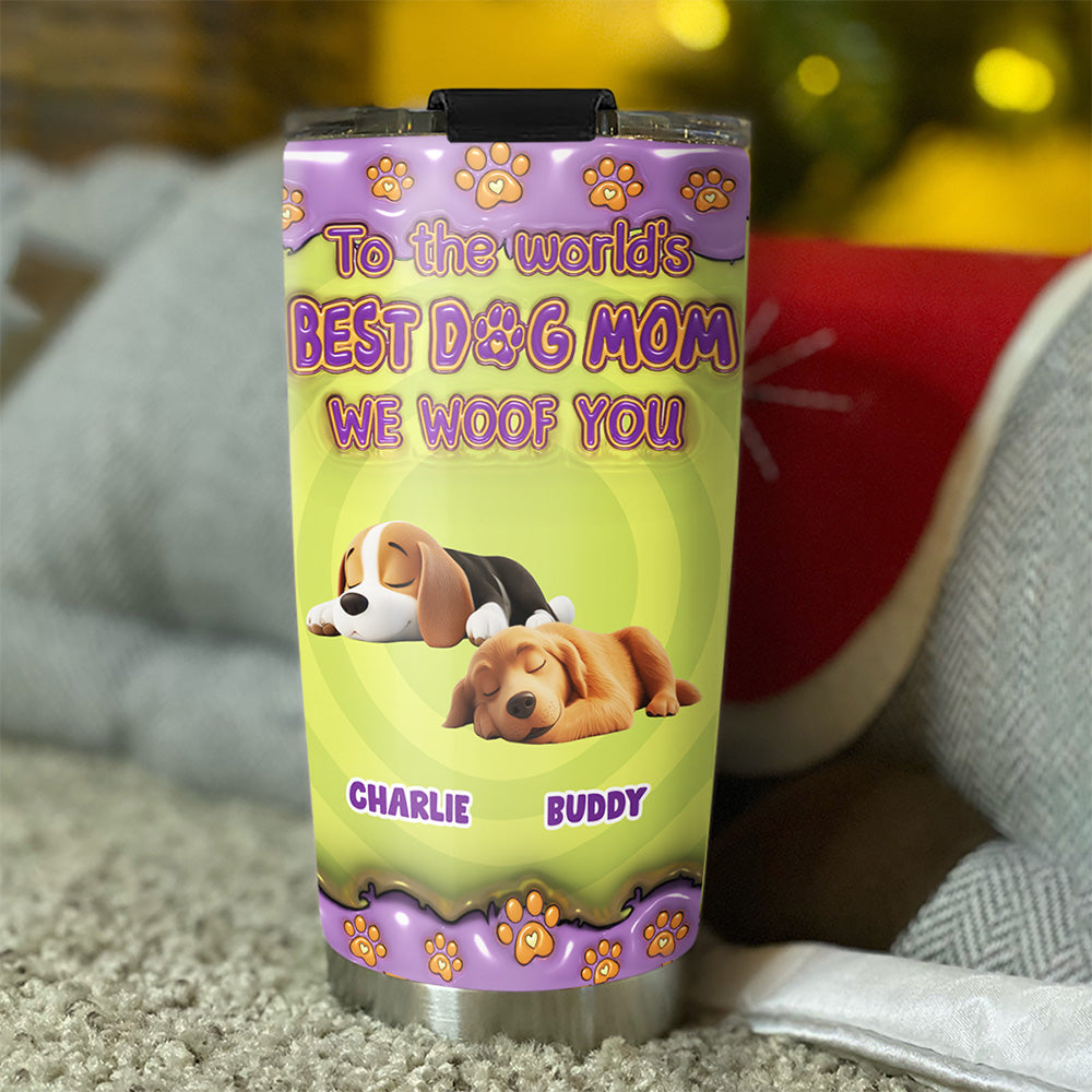 Best Personalized Custom 3D Inflated Effect Tumbler for the World's Best Dog Moms