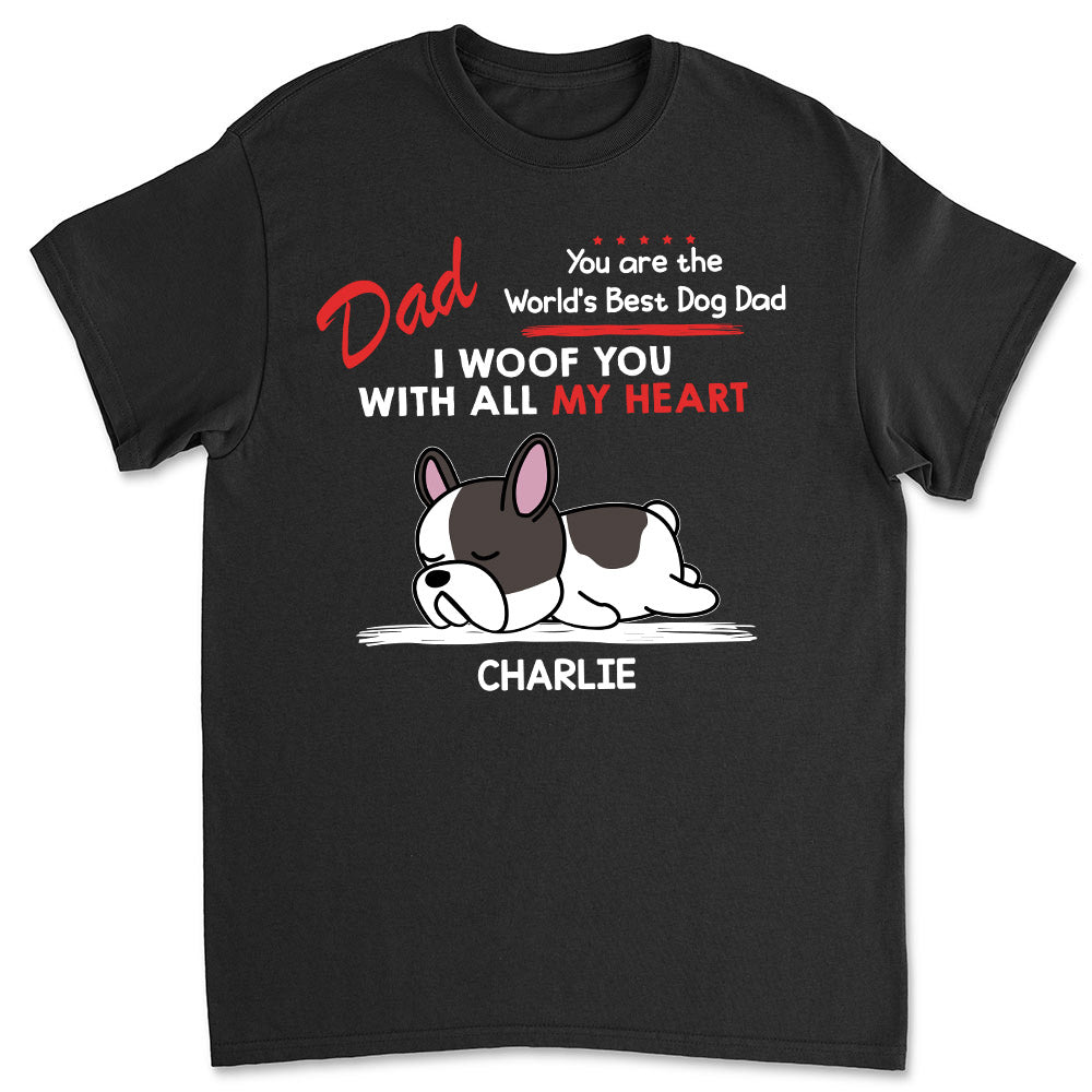 Woof All My Heart - Customizable Personalized Unisex T-shirt for Pet Lovers