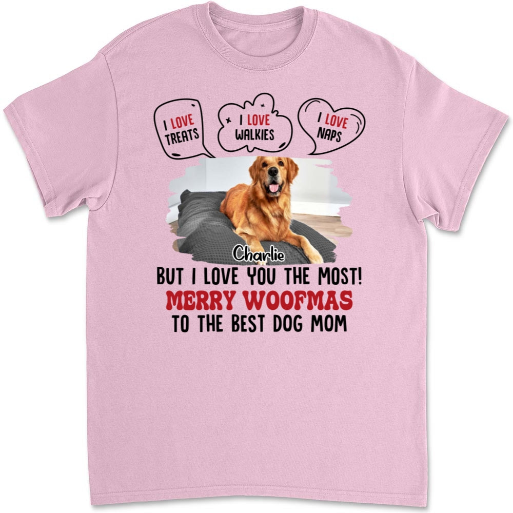But I Love You The Most Personalized Custom Unisex Photo T-shirt - Perfect Gift for Pet Lovers