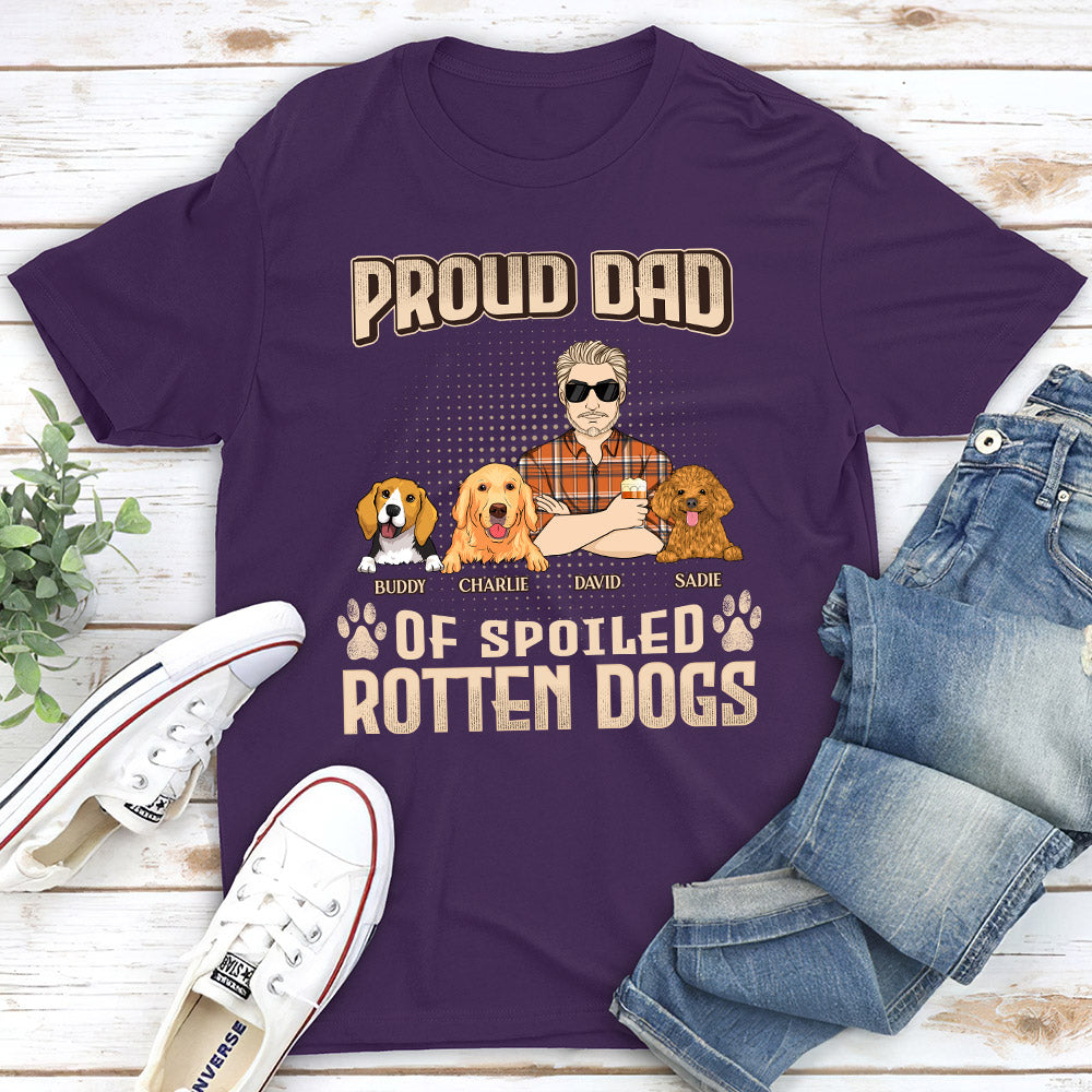 Proud Dad and Mom of Spoiled Dogs - Personalized Custom Unisex 5.3 oz T-shirt