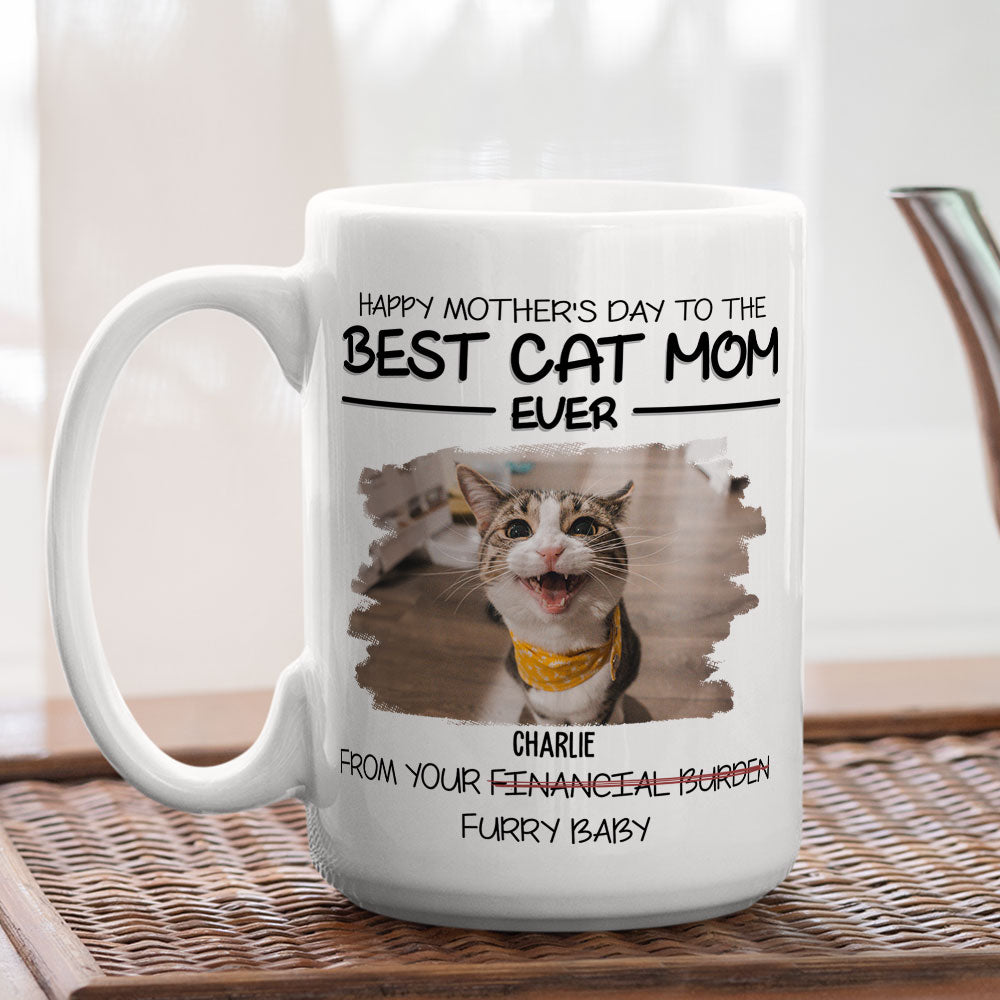 Happy Mother's Day to the Best Fur Mom Ever - Personalized Custom 11oz/15oz Coffee Mug for Pet Lovers