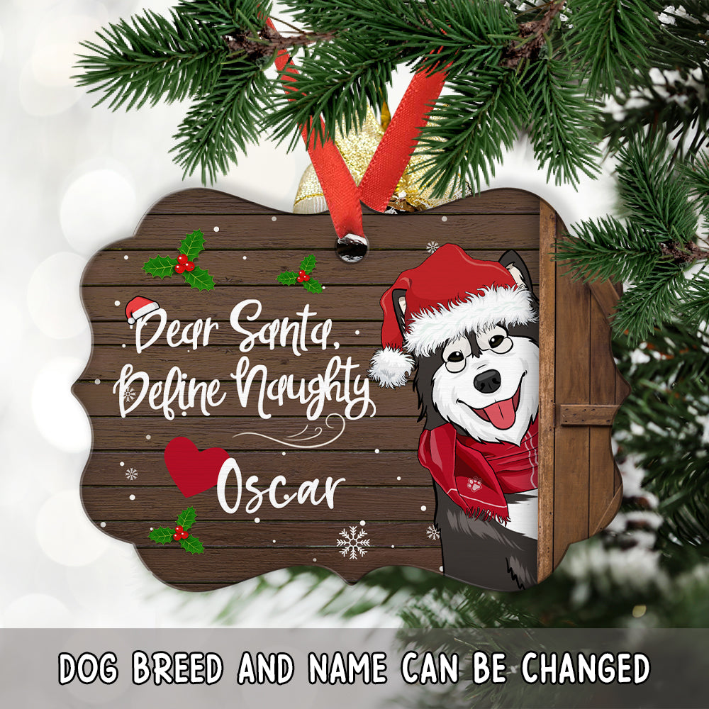Customizable Personalized Aluminum Ornament - Define Your Naughty Dog for Holiday Decor