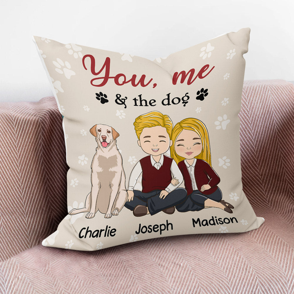 You, Me & Dogs - Personalized Custom Throw Pillow in 12' x 12' and 18' x 18' Sizes
