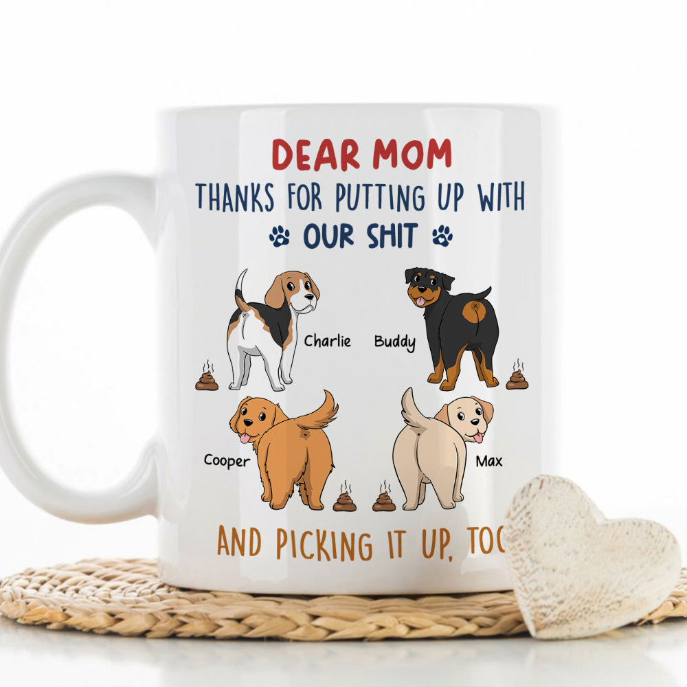 Thank You For Putting Up - Personalized Custom Ceramic Coffee Mug for Pet Lovers