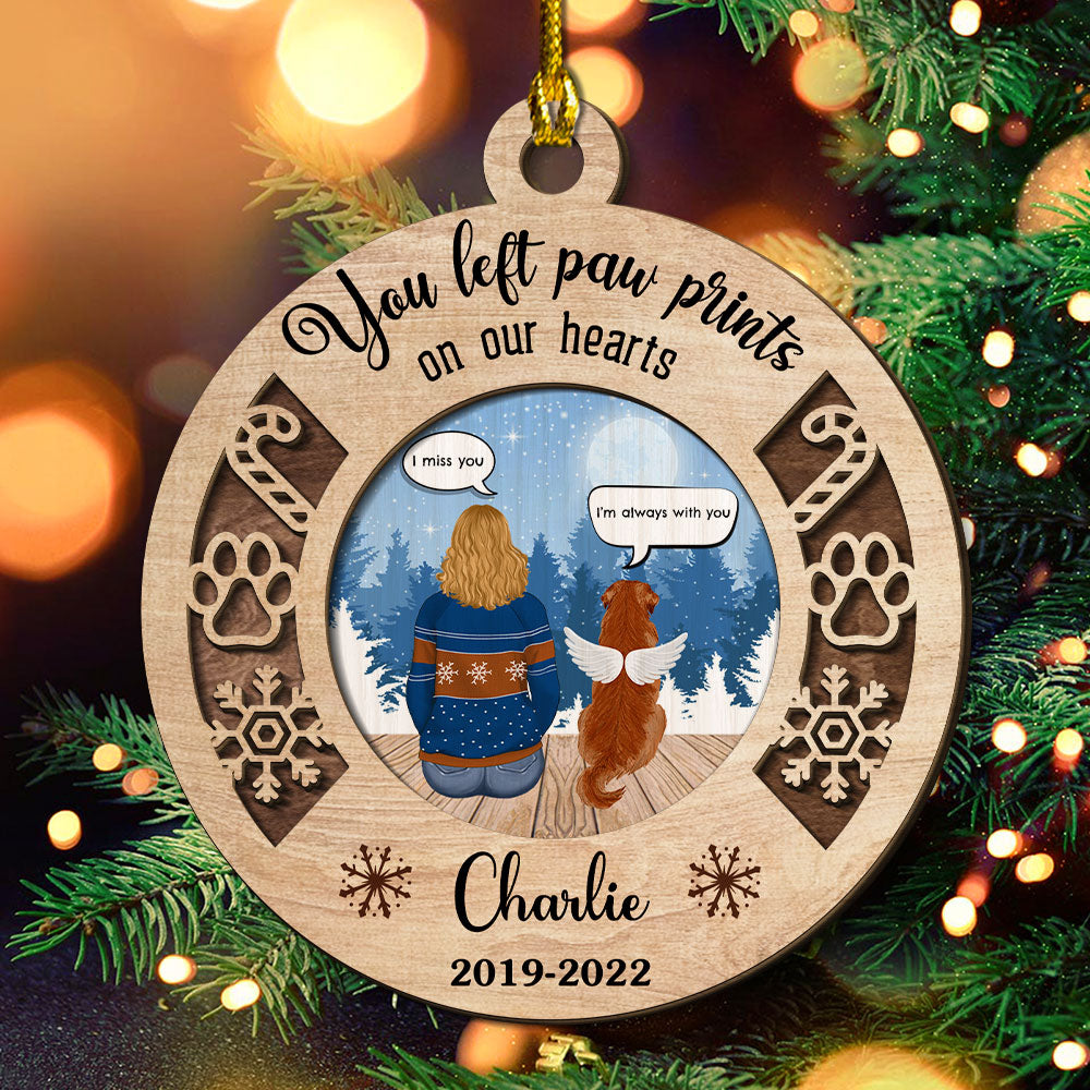 You Left Paw Prints Personalized Custom 2-layered Wood Memorial Ornament for Pet Lovers