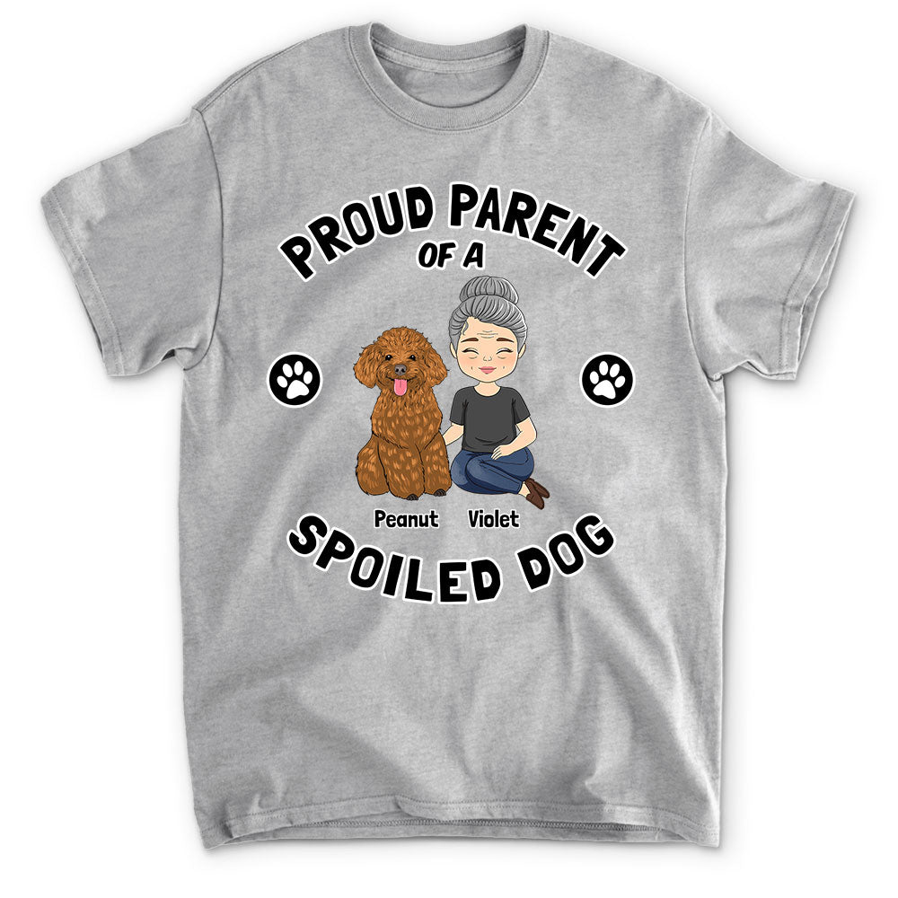 Spoiled Dog Parent - Personalized Custom Unisex 5.3 oz T-shirt for Pet Lovers