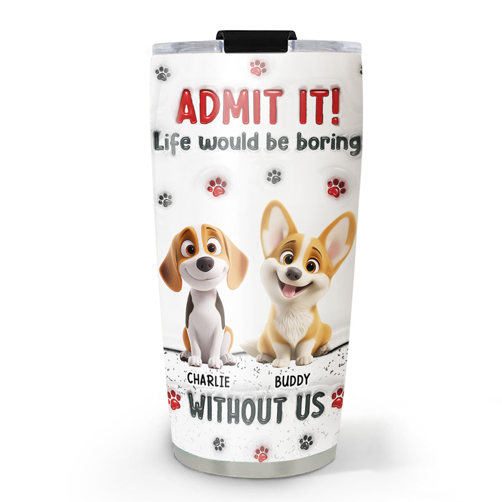 Accept It - Customizable 3D Inflated Effect Personalized 20oz Stainless Steel Tumbler
