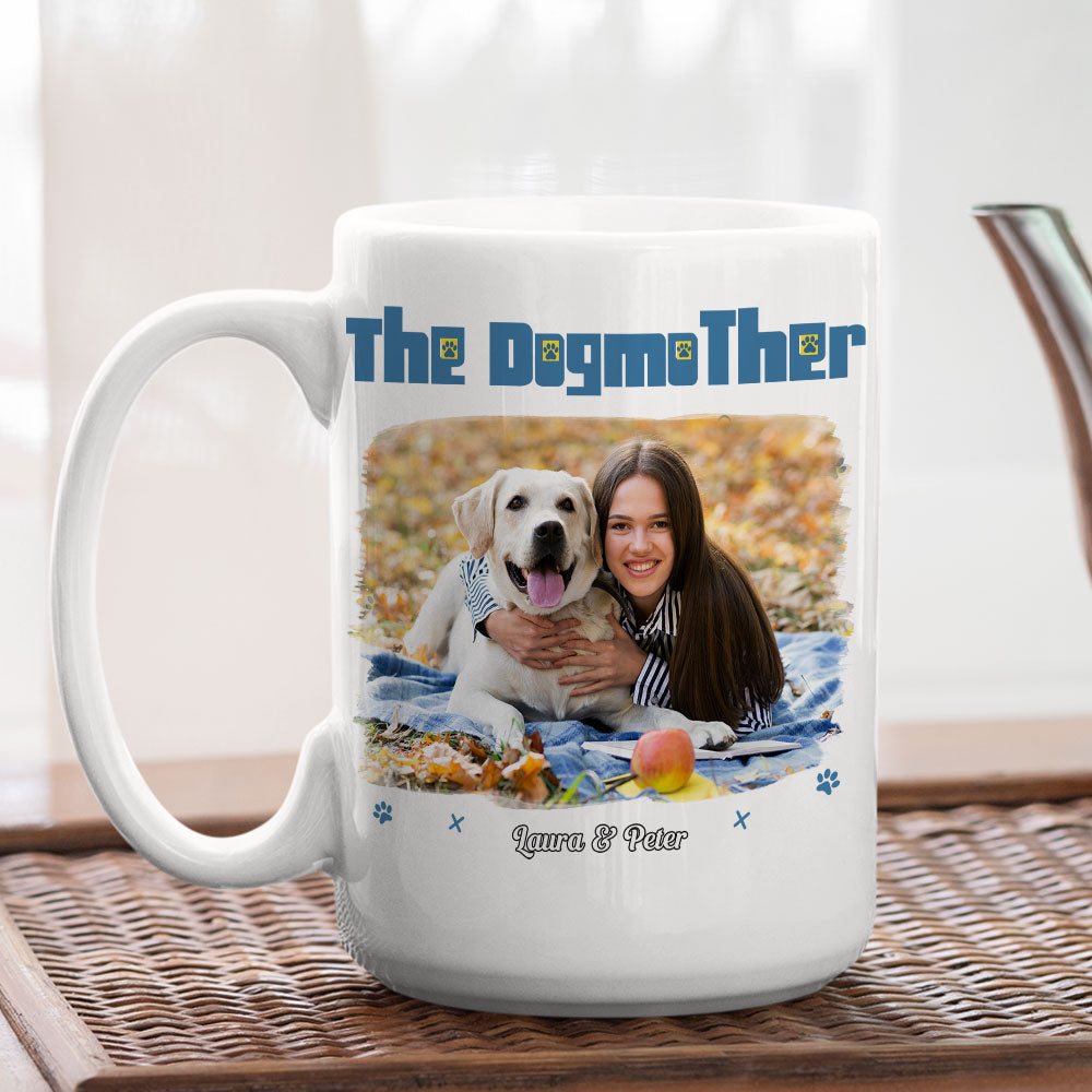 I Am The Dogmother - Personalized Custom Photo Coffee Mug for All Beverages